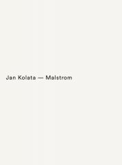 Jan Kolata – Malstrom
